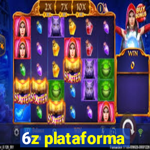 6z plataforma